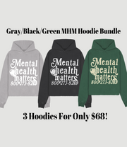 3 Hoodie Bundle "Mental Health Matters"