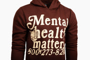Mental Health Matters Hoodie - Brown