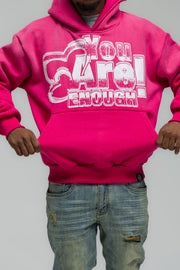 You Are Enough Hoodie - Pink