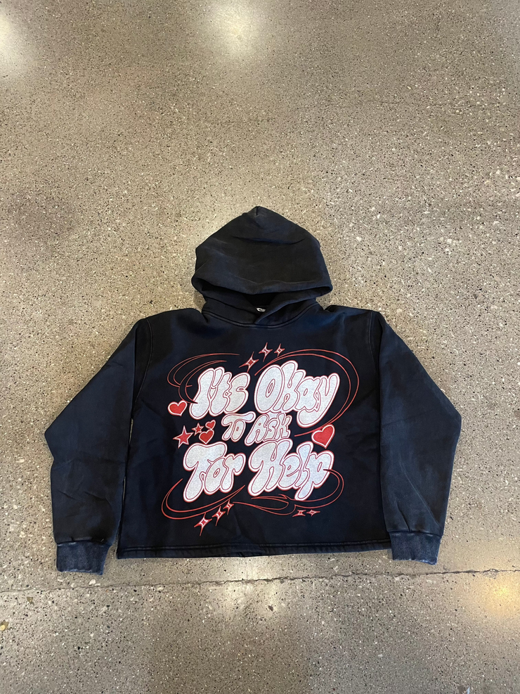 "Its Okay To Ask For Help" Hoodie - Black